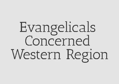 Evangelicals Concerned Western Region